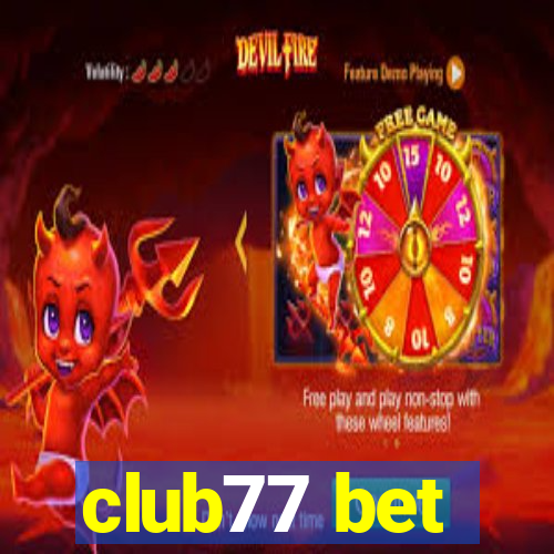 club77 bet